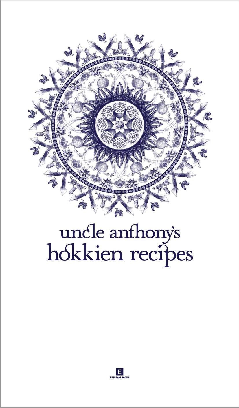 Epigram Cook Books. Award Wining. Singapore Cook Book. Hokkien Food. Best Asian Cook Book. Singapore Cook Book. Sibeiho. 